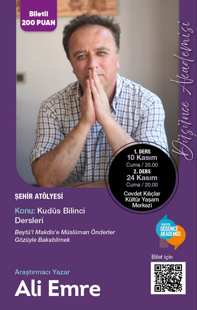 Başakşehir Belediyesi - Araştırmacı Yazar Ali Emre ile Kudüs Bilinci Dersleri